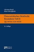 Cover-Bild zum Titel 'Österreichisches Strafrecht. Besonderer Teil II (§§ 169 bis 321k StGB)' von 'Christian Bertel, Klaus Schwaighofer'