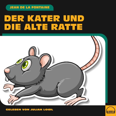 Der Kater und die alte Ratte - Jean De La Fontaine
