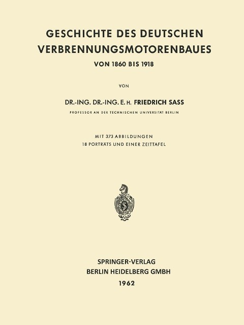 Geschichte des Deutschen Verbrennungsmotorenbaues - Friedrich Sass