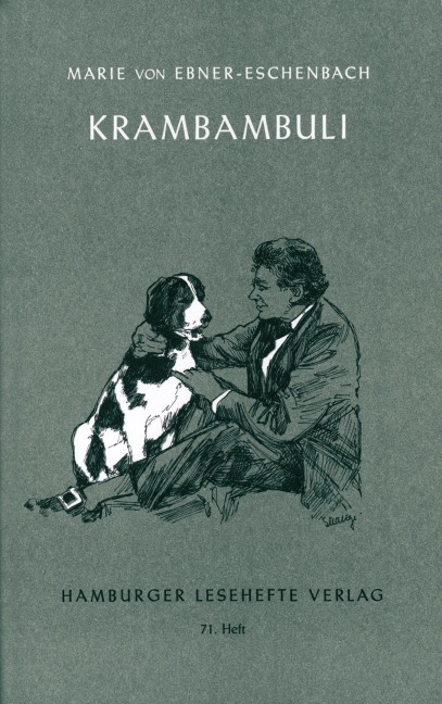 Krambambuli - Marie von Ebner-Eschenbach