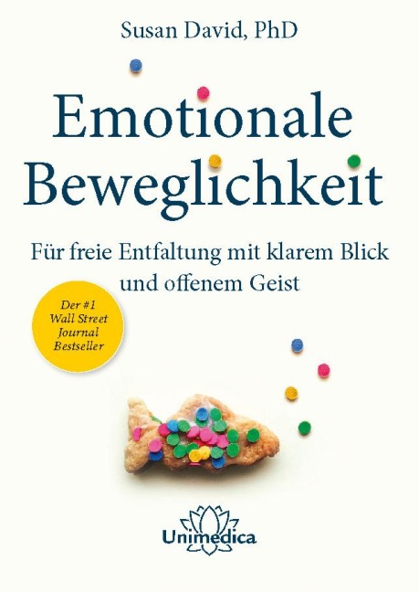 Emotionale Beweglichkeit - Susan David