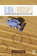 Cover-Bild zum Titel 'Global Foodscapes' von 'Alistair Fraser'