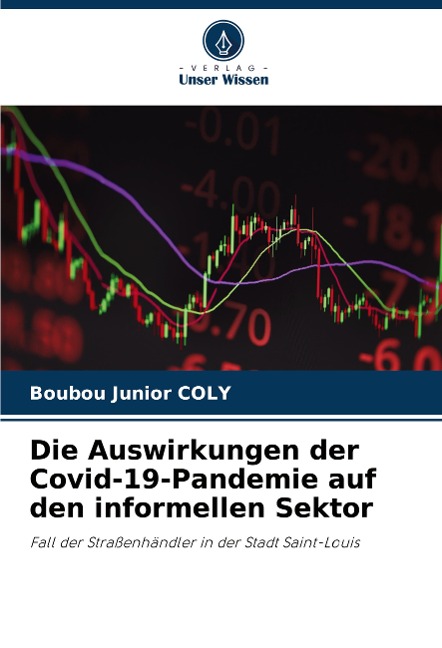 Die Auswirkungen der Covid-19-Pandemie auf den informellen Sektor - Boubou Junior Coly