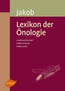 Cover-Bild zum Titel 'Lexikon der Önologie' von 'Ludwig Jakob'