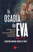 Cover-Bild zum Titel 'La Osadía de Eva' von 'Sebastian Santiago Chavez de Diego'