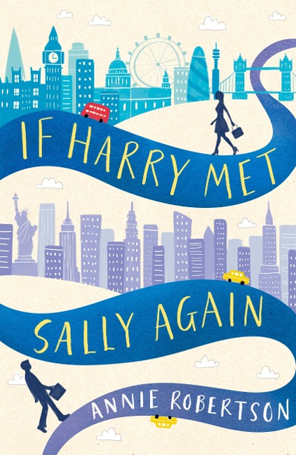 If Harry Met Sally Again - Annie Robertson
