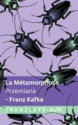 Cover-Bild zum Titel 'La Métamorphose / Przemiana' von 'Franz Kafka'