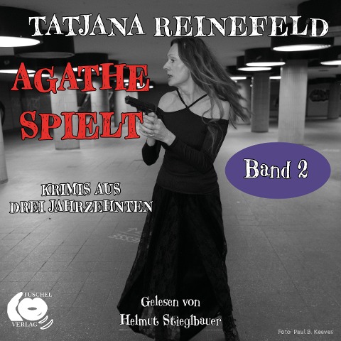 Agathe spielt - Tatjana Reinefeld