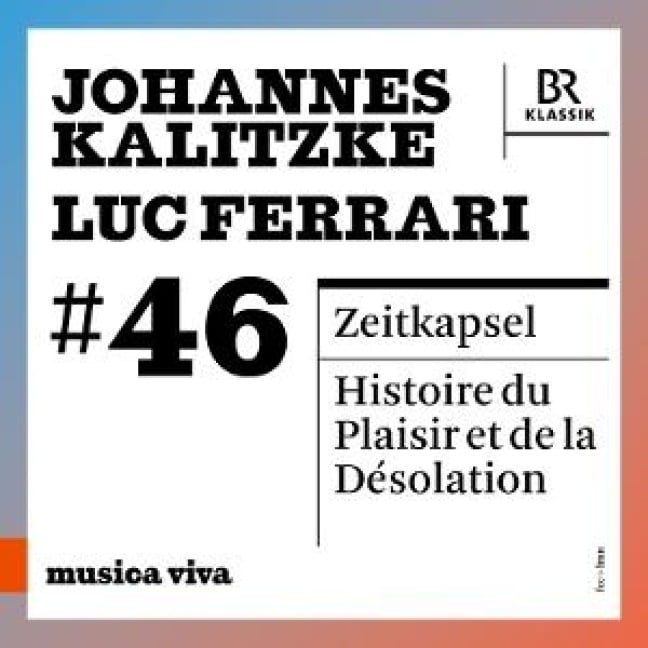 Kalitzke: Zeitkapsel - Totentanz fur grosses Orche - Johannes/Symphonieorchester des Bayerisch Kalitzke