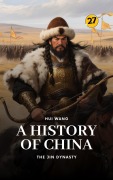 Cover-Bild zum Titel 'The Jin Dynasty: A History of China' von 'Hui Wang'