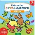 Mein erstes dickes Malbuch ab 2 - Ostern - 