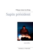 Cover-Bild zum Titel 'Sapin président' von 'Philippe Aubert de Molay'