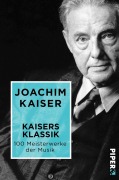 Cover-Bild zum Titel 'Kaisers Klassik' von 'Joachim Kaiser'