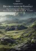 Cover-Bild zum Titel 'Dentro i panni di Gandalf. Tra letteratura e spiritualità nella Terra di Mezzo di J.R.R. Tolkien' von 'Guglielmo Spirito'