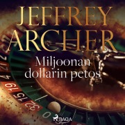 Cover-Bild zum Titel 'Miljoonan dollarin petos' von 'Jeffrey Archer'