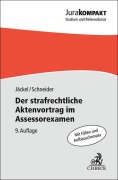 Cover-Bild zum Titel 'Der strafrechtliche Aktenvortrag im Assessorexamen' von 'Holger Jäckel, Dirk J. Schneider'