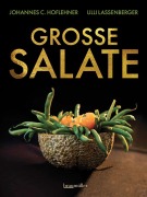 Cover-Bild zum Titel 'Große Salate' von 'Ulli Lassenberger, Johannes C. Hoflehner'