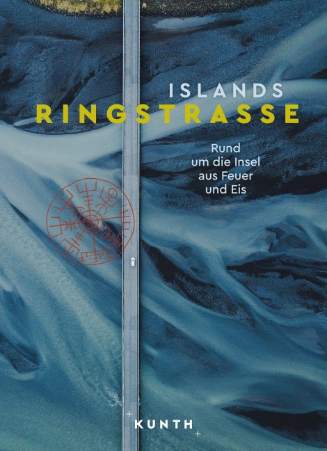 KUNTH Bildband Islands Ringstraße - 