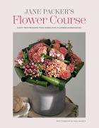 Cover-Bild zum Titel 'Jane Packer's Flower Course' von 'Jane Packer'