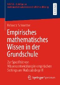 Empirisches mathematisches Wissen in der Grundschule - Rebecca Schneider