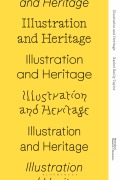 Cover-Bild zum Titel 'Illustration and Heritage' von 'Rachel Emily Taylor'