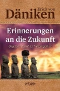 Erinnerungen an die Zukunft - Erich Von Däniken