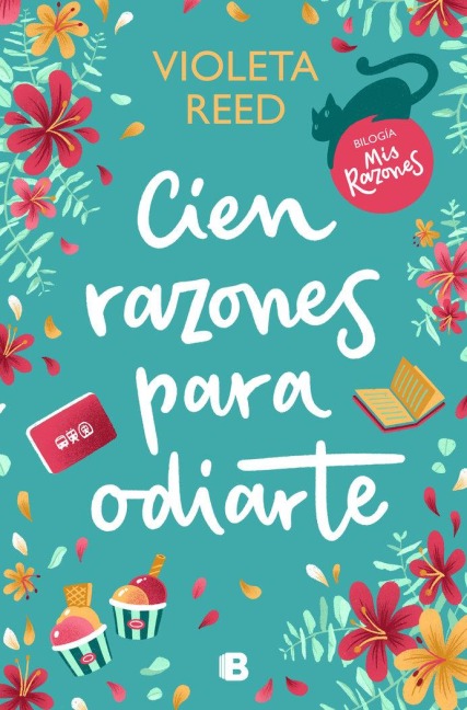Cien Razones Para Odiarte / A Hundred Reasons to Hate You - Violeta Reed