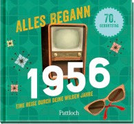 Cover-Bild zum Titel 'Alles begann 1956' von ''