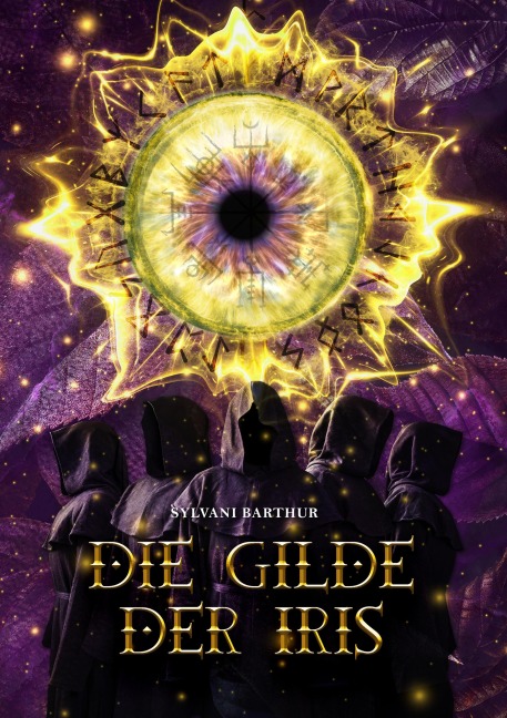 Die Gilde der Iris - Sylvani Barthur
