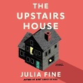 The Upstairs House Lib/E - Julia Fine