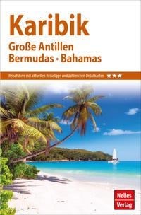 Nelles Guide Reiseführer Karibik - 