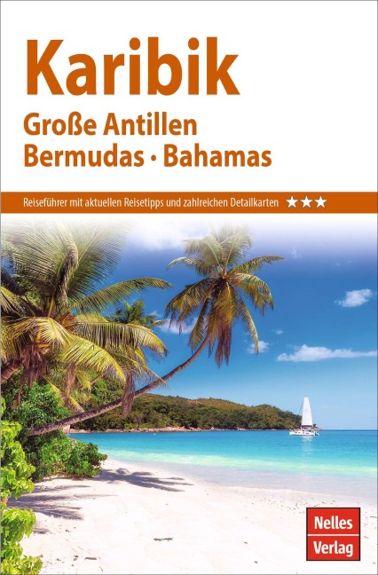 Nelles Guide Reiseführer Karibik - 
