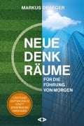 Cover-Bild zum Titel 'Neue Denkräume für die Führung von morgen' von 'Markus Draeger'