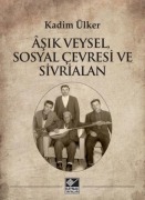 Cover-Bild zum Titel 'Asik Veysel, Sosyal Cevresi ve Sivrialan' von 'Kadim Ülker'