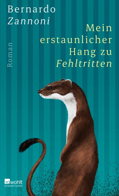 Mein erstaunlicher Hang zu Fehltritten - Bernardo Zannoni