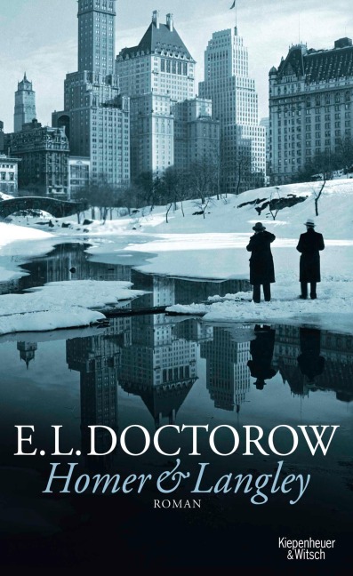 Homer & Langley - E. L. Doctorow