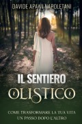 Cover-Bild zum Titel 'Il Sentiero Olistico' von 'Davide Apawi Napoletani'