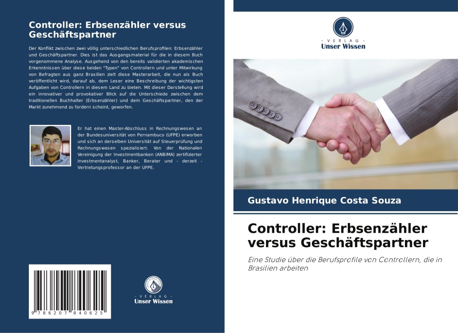 Controller: Erbsenzähler versus Geschäftspartner - Gustavo Henrique Costa Souza
