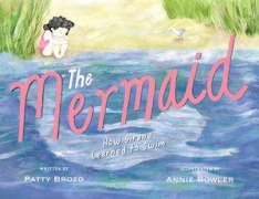 Cover-Bild zum Titel 'The Mermaid' von 'Patty Brozo'