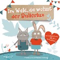 Cover-Bild zum Titel 'Im Wald, da wohnt der Bullerlux' von 'Miriam Farnung'