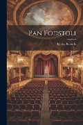 Pan Podstoli - Ignacy Krasicki