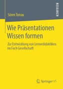 Cover-Bild zum Titel 'Wie Präsentationen Wissen formen' von 'Sören Torrau'