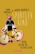 Cover-Bild zum Titel 'Sportlerkind' von 'Tommy Krappweis, Werner Krappweis'