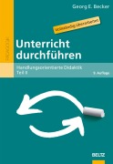 Cover-Bild zum Titel 'Unterricht durchführen' von 'Georg E. Becker'
