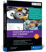 Cover-Bild zum Titel 'Instandhaltung mit SAP S/4HANA' von 'Karl Liebstückel, Markus Seidl'