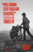 Cover-Bild zum Titel 'Her Zaman Gece Kuslari Olacagiz' von 'Taner Ay'