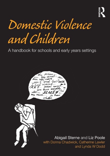Domestic Violence and Children - Abigail Sterne, Liz Poole