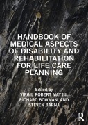 Cover-Bild zum Titel 'Handbook of Medical Aspects of Disability and Rehabilitation for Life Care Planning' von ''