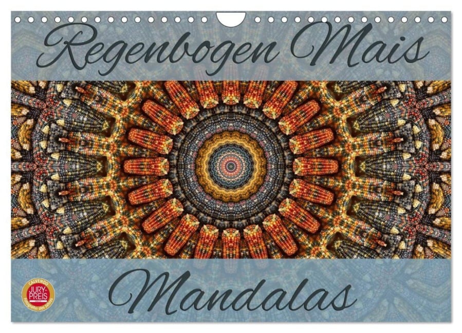 Regenbogen Mais Mandalas (Wandkalender 2025 DIN A4 quer), CALVENDO Monatskalender - Martina Cross