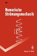 Numerische Strömungsmechanik - Berthold Noll